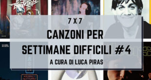 7 X 7 - Canzoni per settimane difficili #4